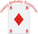 Eight of Diamonds, The Sunshine Card